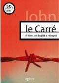 John le Carré - A kém, aki bejött a hidegről