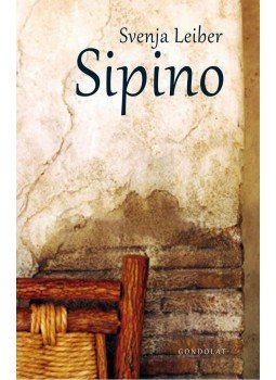 Leiber, Svenja - Sipino Leiber, Svenja - Sipino, Budapest 2012 antikvár könyv