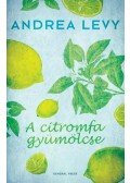 Andrea Levy - A citromfa gyümölcse