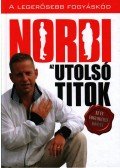 Schobert Norbert - Norbi - Az utolsó titok