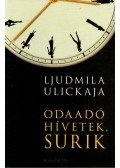 Ljudmila Ulickaja - Odaadó hívetek, Surik