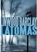 Linwood Barclay - Látomás