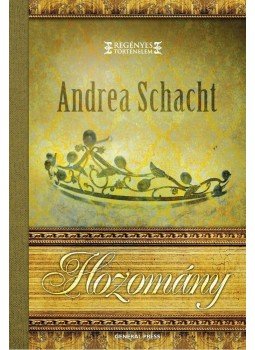 Andrea Schacht - Hozomány Andrea Schacht - Hozomány, Budapest 2012 antikvár könyv