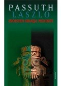 Passuth László - Esőisten siratja Mexikót