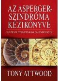 Tony Attwood - Az Asperger-szindróma kézikönyve