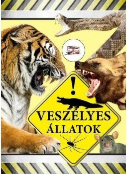Krajnik Bíró Sára - Veszélyes állatok Krajnik Bíró Sára - Veszélyes állatok, null 2013 antikvár könyv
