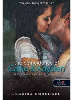 Jessica Sorensen - Callie, Kayden és a véletlen Jessica Sorensen - Callie, Kayden és a véletlen, null 2014 antikvár könyv