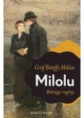 Gróf Bánffy Miklós - Milolu