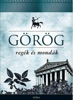  - GÖRÖG REGÉK ÉS MONDÁK (ÚJ, KÉK), null 2012 antikvár könyv