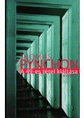 Thomas Pynchon - A 49-es tétel kiáltása