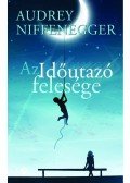 Audrey Niffenegger - Az Időutazó felesége
