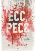 M.J. Arlidge - Ecc, pecc