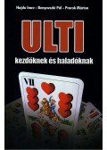 Hajdu Imre,Benyovszki Pál,Prorok Márton - Ulti kezdőknek és haladóknak