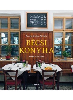 Renate Wagner, Wittula - Bécsi konyha Renate Wagner, Wittula - Bécsi konyha, null 2014 antikvár könyv
