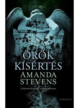 Amanda Stevens - Örök kísértés Amanda Stevens - Örök kísértés, Budapest 2013 antikvár könyv