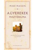 Mason, Mike - A gyerekek misztériuma
