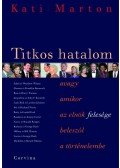 Marton Kati - Titkos hatalom