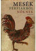 Boldizsár Ildikó - Mesék férfiakról nőknek