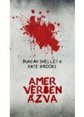 Duncan Shelley, Kate Brooks - Amer vérben ázva