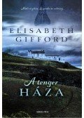 Elisabeth Gifford - A tenger háza