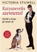 Victoria Stilwell - Kutyanevelés szeretettel