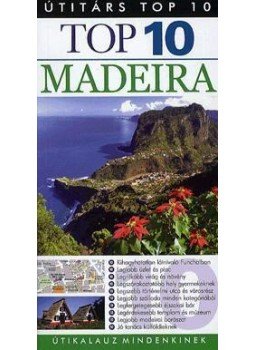 Christopher Catling - Top 10 Madeira Christopher Catling - Top 10 Madeira, Budapest 2011 antikvár könyv