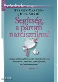 Steven Carter , Julia Sokol - Segítség, a párom narcisztikus!