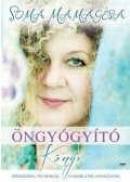 Soma Mamagésa - Öngyógyító könyv