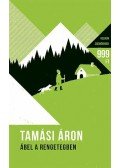 Tamási Áron - Ábel a rengetegben