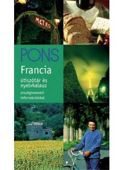  - FRANCIA ÚTISZÓTÁR ÉS NYELVKALAUZ - ORSZÁGISMERETI INFORMÁCIÓ, null 2008 antikvár könyv