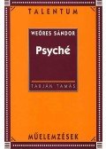 Weöres Sándor - Psyché