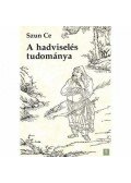 Szun-Ce - A hadviselés tudománya
