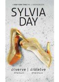 Sylvia Day - Átverve/Átölelve