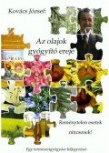 Kovács József - Az olajok gyógyító ereje