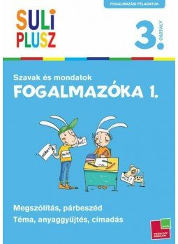  - SULI PLUSZ - FOGALMAZÓKA 1. - SZAVAK ÉS MONDATOK, null 0 antikvár könyv