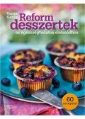 Varga Gábor - Reform desszertek