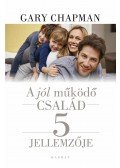 Gary Chapman - A jól működő család öt jellemzője