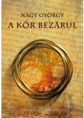 Nagy György - A kör bezárul