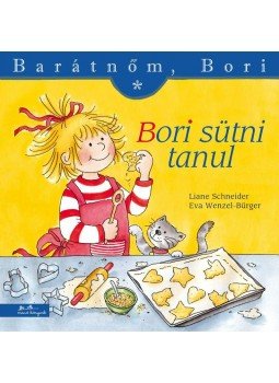 Liane Schneider , Eva Wenzel-Bürger - Bori sütni tanul Liane Schneider , Eva Wenzel-Bürger - Bori sütni tanul, Budapest 2015 antikvár könyv