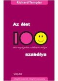 Richard Templar - Az élet 100 szabálya