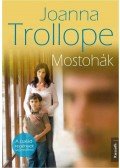 Joanna Trollope - Mostohák