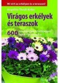 THROLL,KELLER, ANGELIKA - Virágos erkélyek és a teraszok