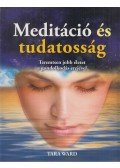 Tara Ward - Meditáció és tudatosság