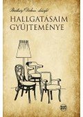 Bartusz-Dobosi László - Hallgatásaim gyűjteménye
