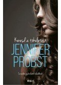 Jennifer Probst - Keresd a tökéletest