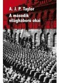 A.J.P. Taylor - A második világháború okai