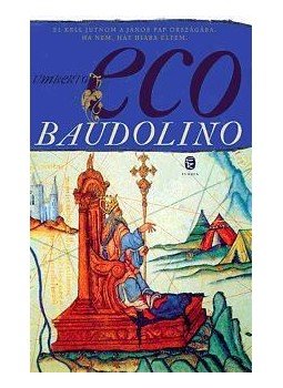 Umberto Eco - Baudolino Umberto Eco - Baudolino, null 0 antikvár könyv