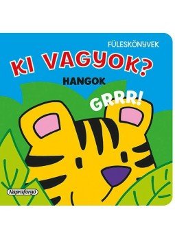  - Ki vagyok? - Hangok, null 2015 antikvár könyv