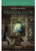 Szepes Mária - Varázstükör