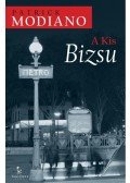 Patrick Modiano - A Kis Bizsu